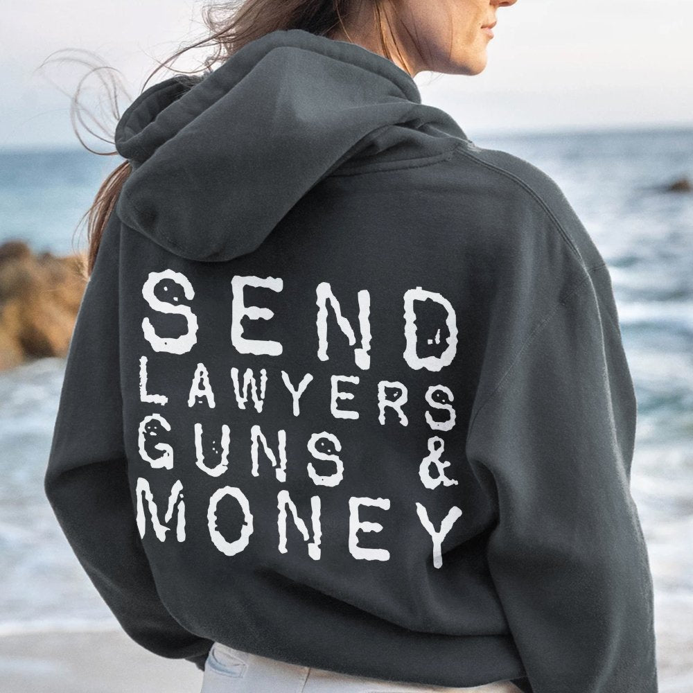 Send Lawyers Guns And Money Printed Back Unisex Cotton Hoodie