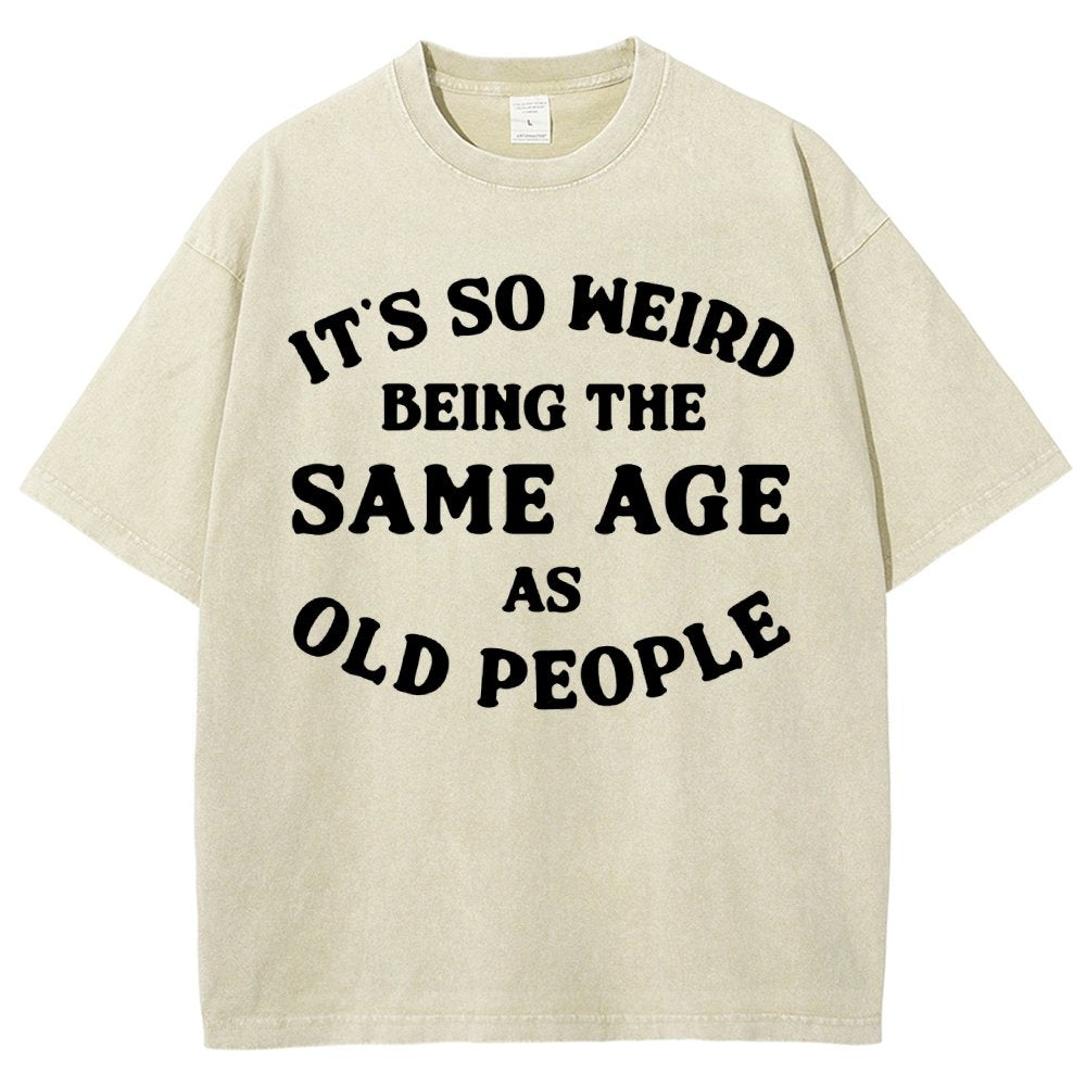 Same Age As Old People Vintage Distressed T-shirt