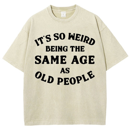 Same Age As Old People Vintage Distressed T-shirt