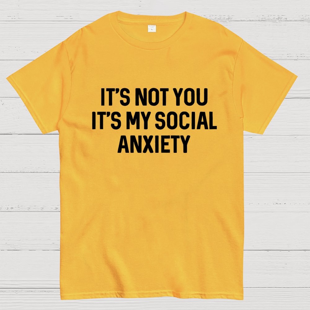 Social Anxiety Funny Humor Geek T-Shirt
