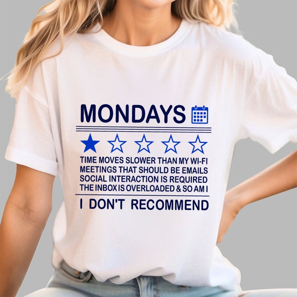 I Don't Recommend Mondays Geek T-Shirt
