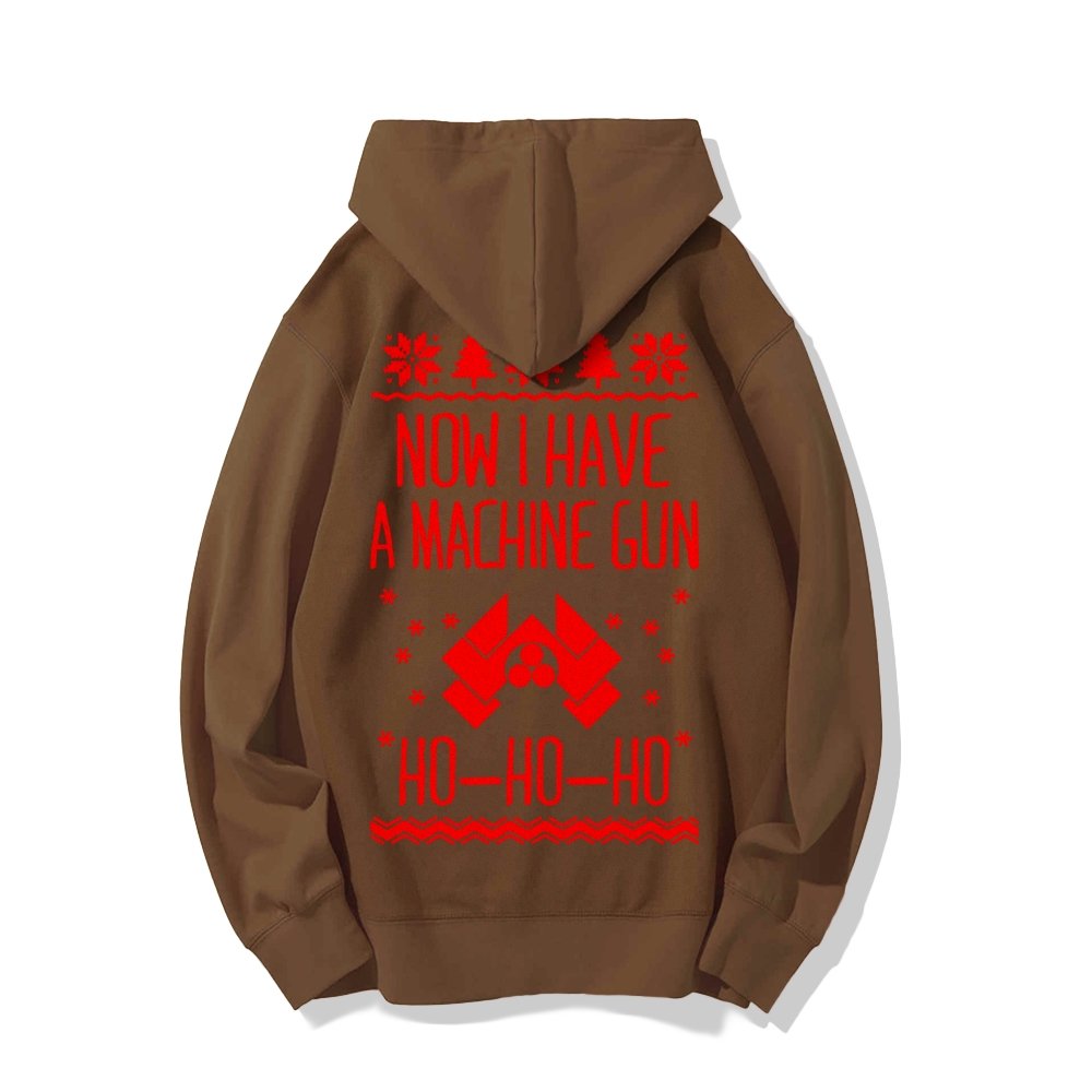 Now I Have a Machine Gun Ho-Ho-Ho Printed Back Unisex Cotton Hoodie