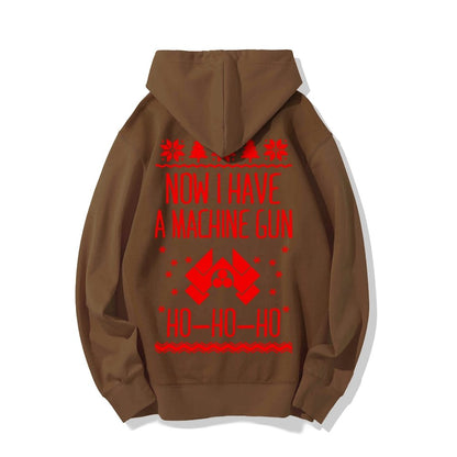 Now I Have a Machine Gun Ho-Ho-Ho Printed Back Unisex Cotton Hoodie