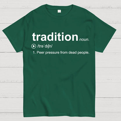 Tradition Geek T-Shirt