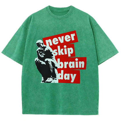Never Skip Brain Day Vintage Distressed T-shirt