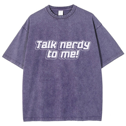 Talk Nerdy To Me Vintage Distressed T-shirt