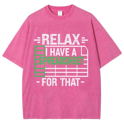 Relax I Have a Spreadsheet For That  Vintage Distressed T-shirt