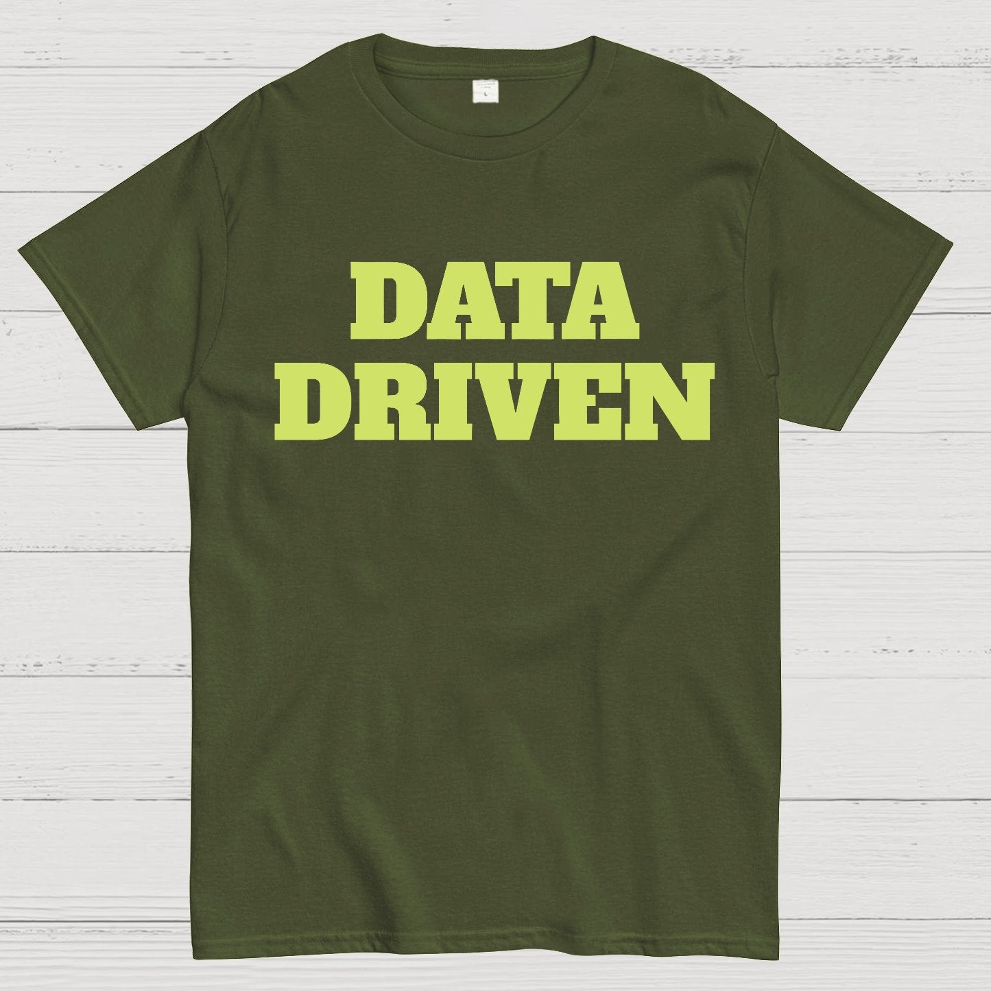 Data Driven Geek T-Shirt