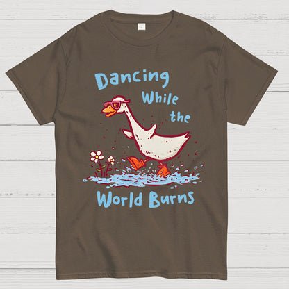 Dancing While The World Burns Geek T-Shirt