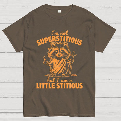 I'm not superstitious, but I am a little stitious Unisex Geek T-Shirt