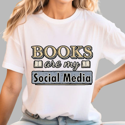 Books Are My Social Media Geek T-Shirt