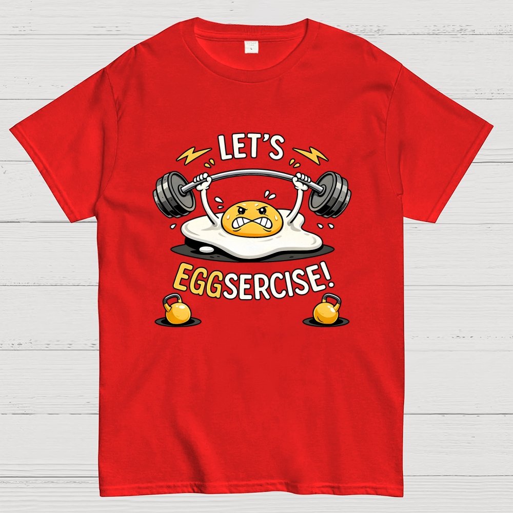Let's Eggsercise Geek T-Shirt