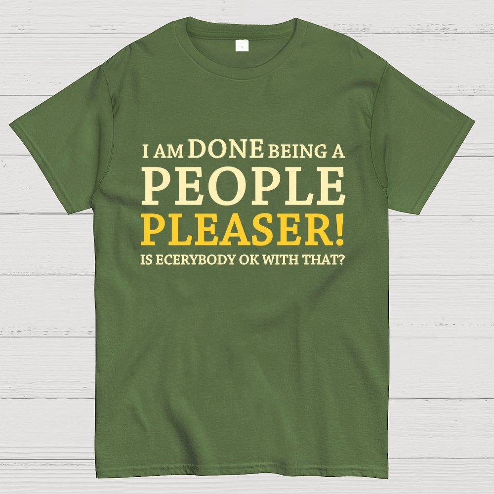Still A People Pleaser Geek T-Shirt