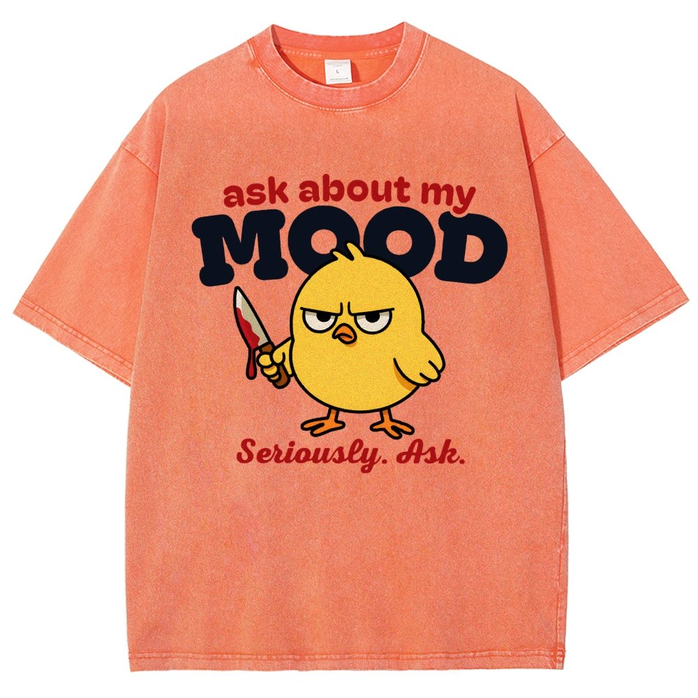 Ask About My Mood Vintage Distressed T-shirt