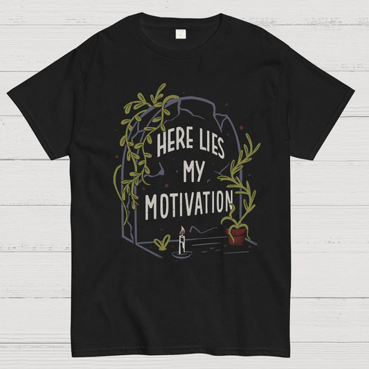 Here Lies My Motivation Funny Geeky T-Shirt