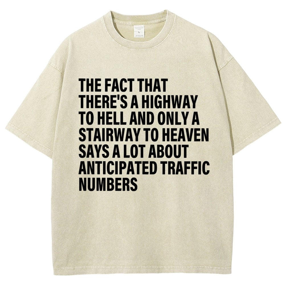 Funny Quote There's Highway To Hell And Stairway To Heaven Vintage Distressed T-shirt