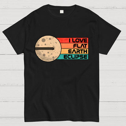 I Love Flat Earth Eclipse Geek T-Shirt