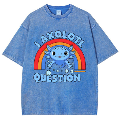Cute Axolotl I axolotl questions Vintage Distressed T-shirt