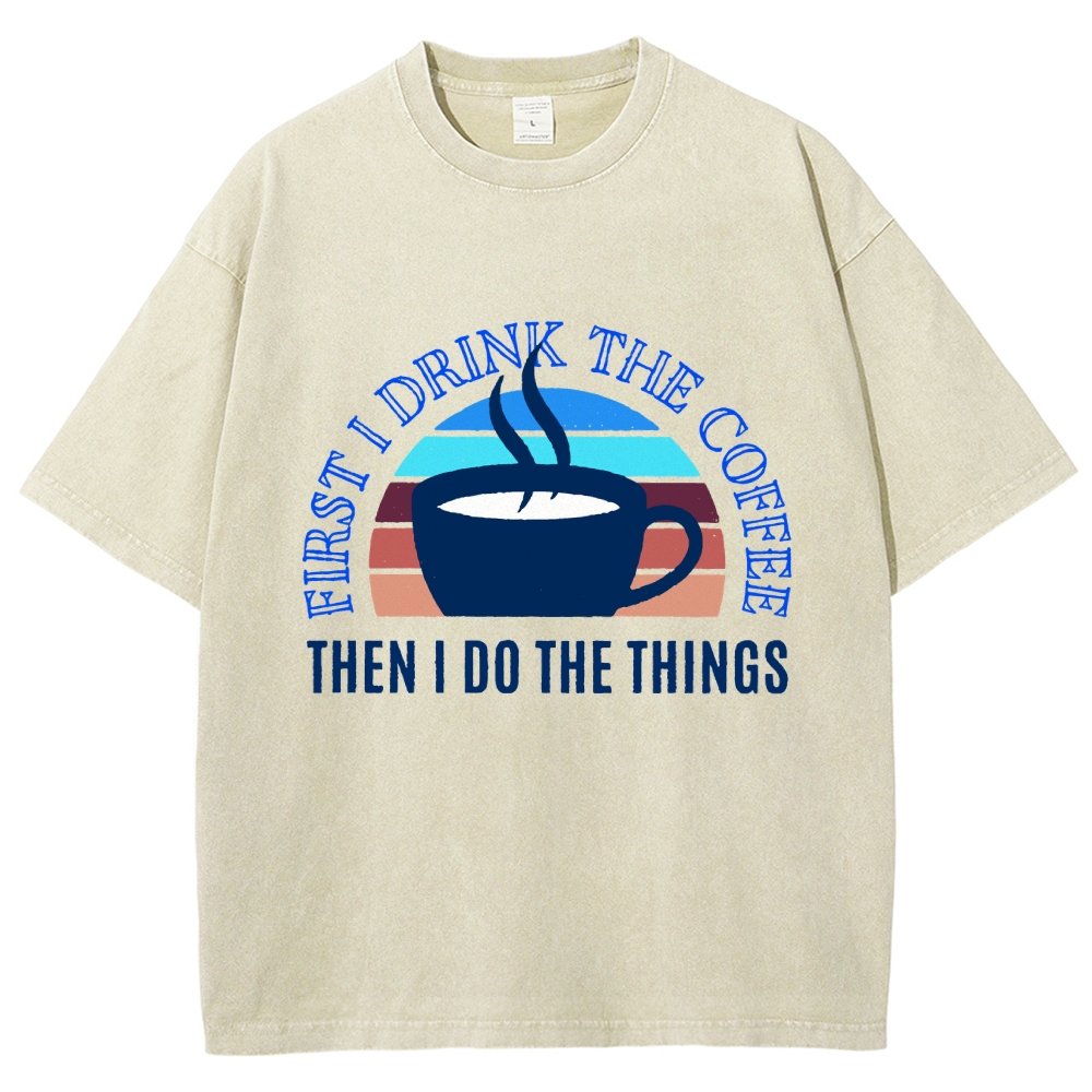 First the Coffee Vintage Distressed T-shirt