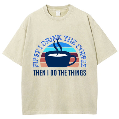 First the Coffee Vintage Distressed T-shirt