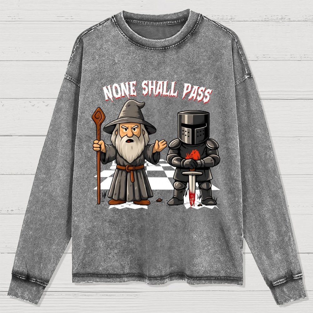 None Shall Pass Washed Long Sleeve Tee