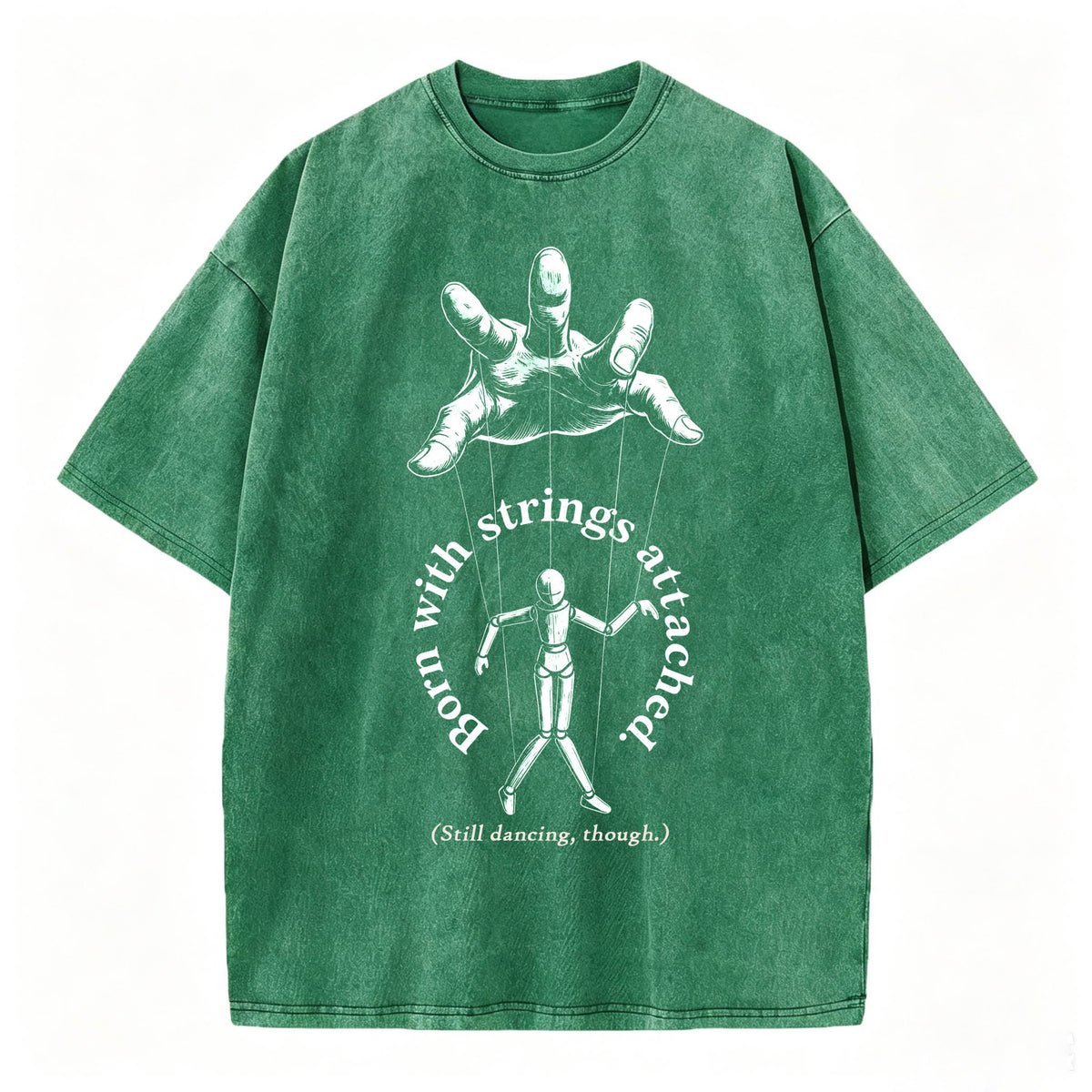 Born With Strings Attached — Funny Dark Humor T-Shirt