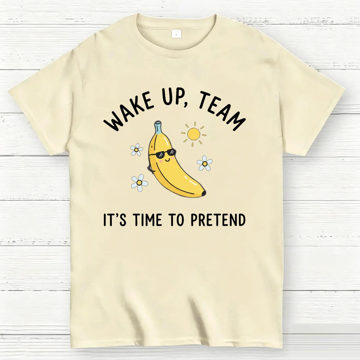 Wake Up Team T-Shirt