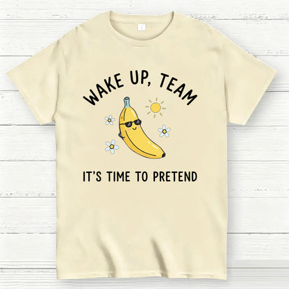 Wake Up Team T-Shirt