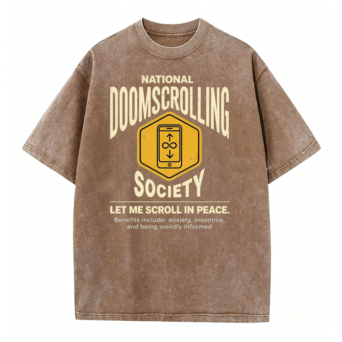 National Doomscrolling Society Let Me Scroll In Peace Funny Dark Humor T-Shirt