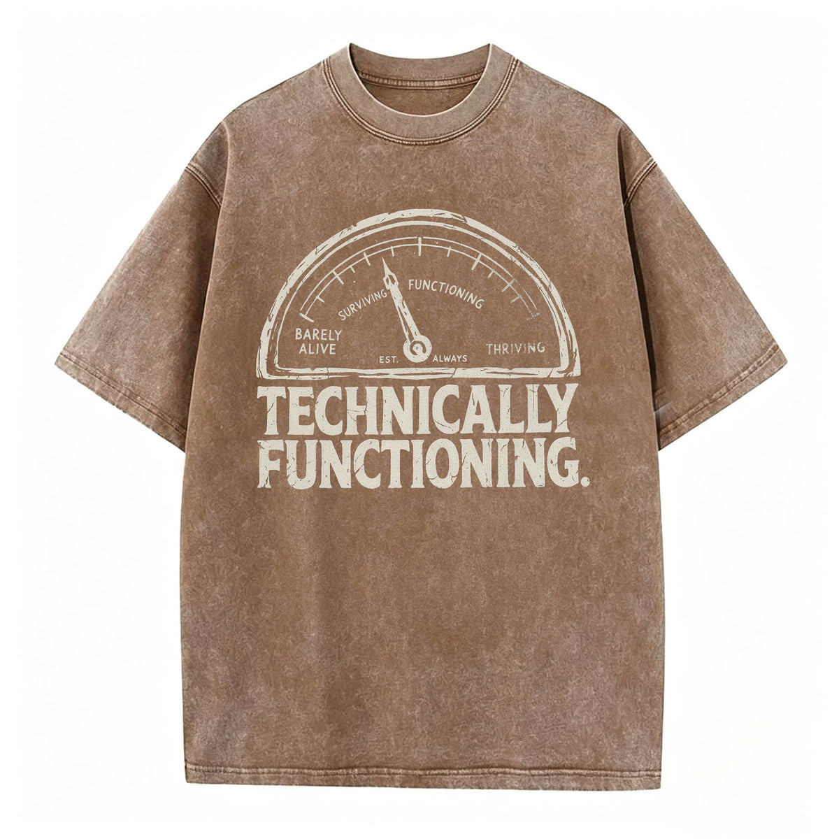 Technically Functioning Funny Sarcastic Gauge T-Shirt