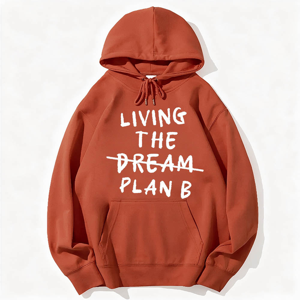 Living Plan B Cotton Hoodie