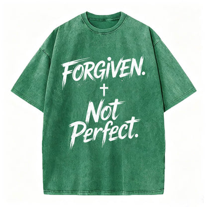 Forgiven Not Perfect Christian T-Shirt Vintage Washed Tee