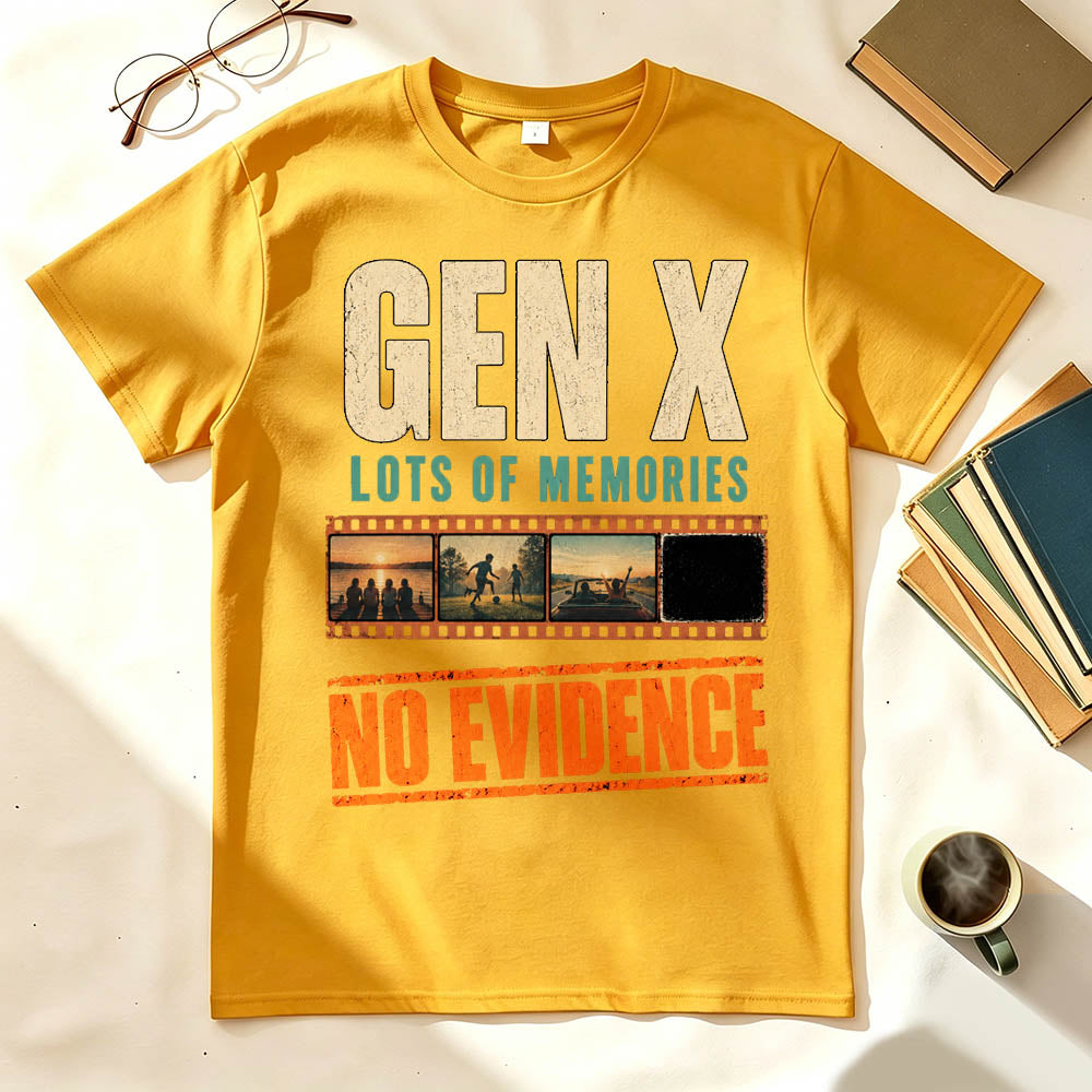 Gen X Lots of Memories No Evidence Funny Nostalgia Graphic T-Shirt