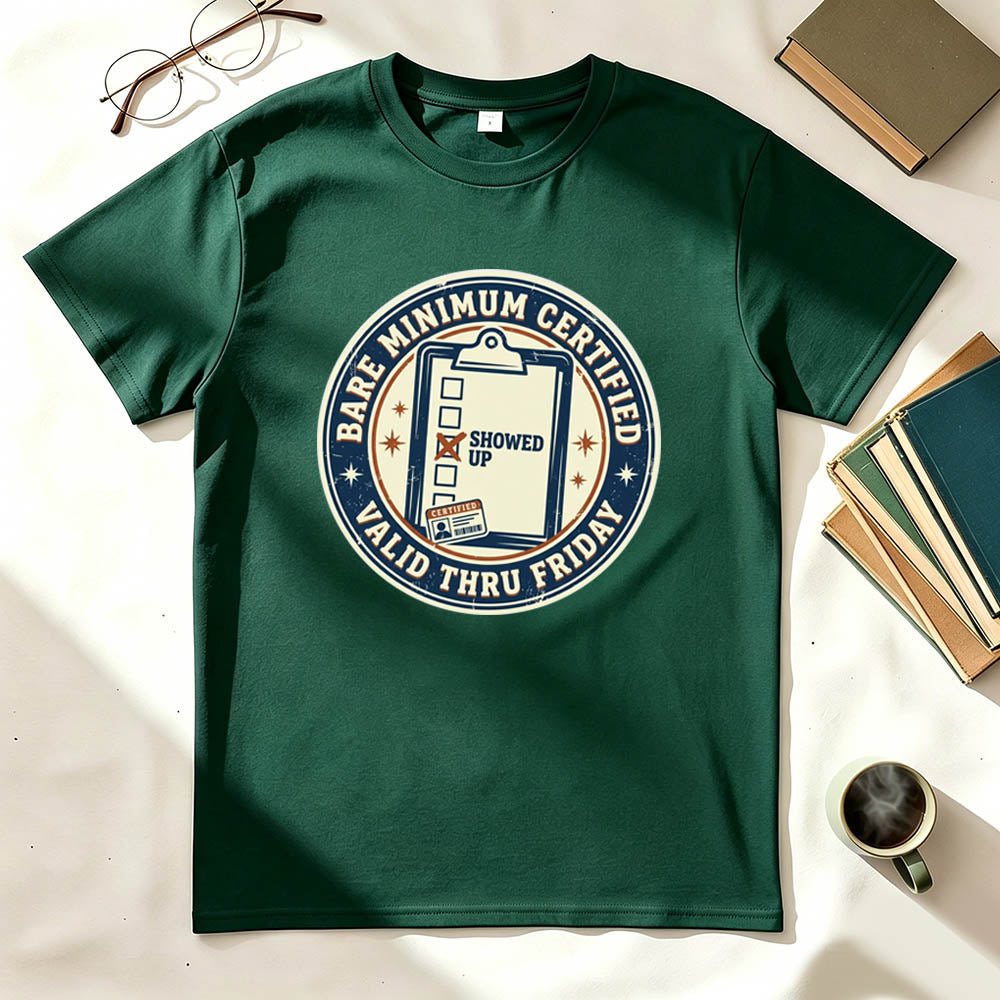 Bare Minimum Certified T-Shirt