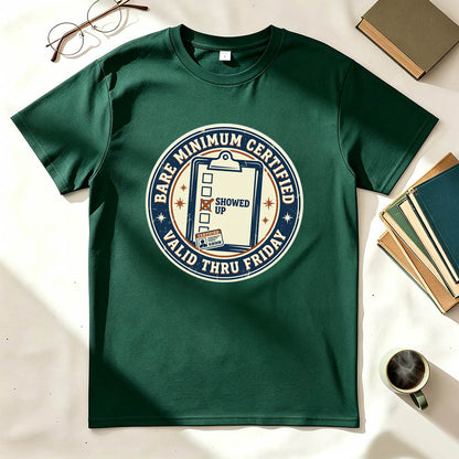Bare Minimum Certified T-Shirt