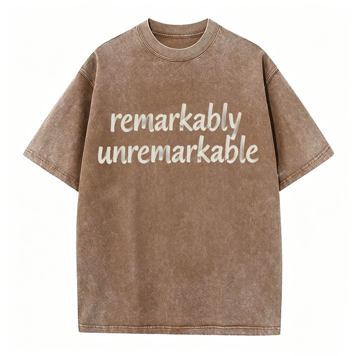 Remarkably Unremarkable Funny Sarcastic T-Shirt
