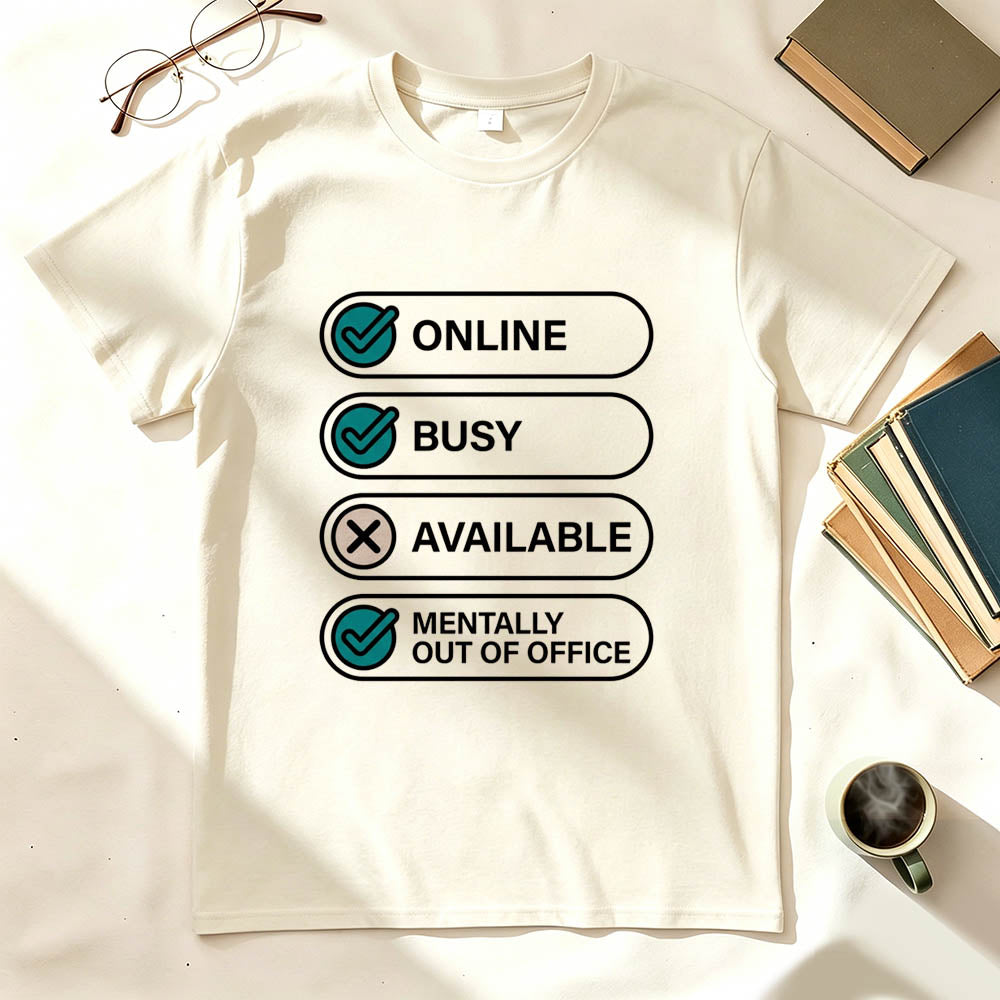 Out of Office T-Shirt