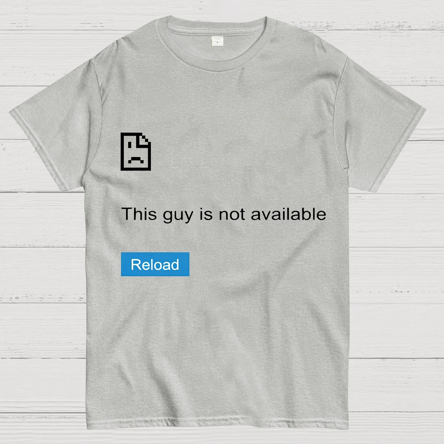 Funny Error Geeky T-Shirt