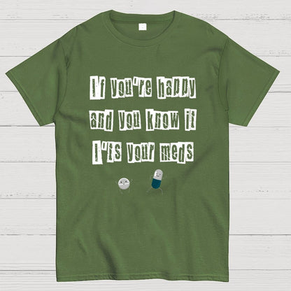It‘s Your Meds Geek T-Shirt