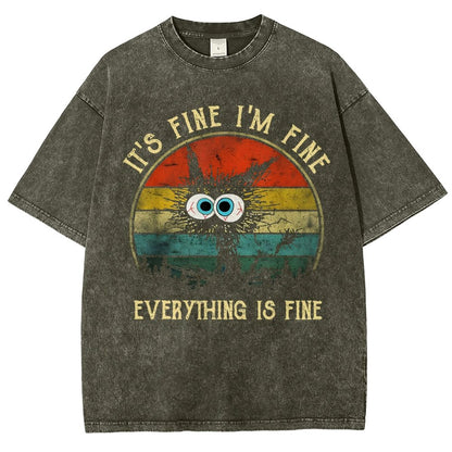 It ‘s Fine I am Fine Everything Is Fine Funny Black cat Vintage Distressed T-shirt