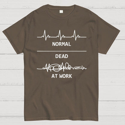 Normal Dead At Work Geeky T-Shirt