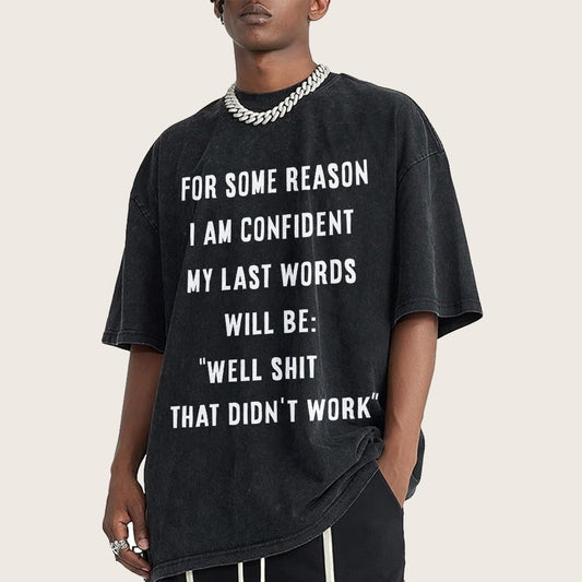My Last Words Vintage Distressed T-shirt
