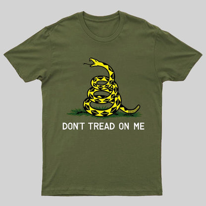 Don't Tread On Me Geeky T-Shirt