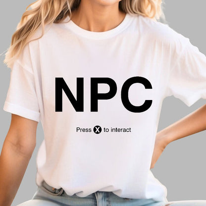 NPC Press X to Interact Geek T-Shirt