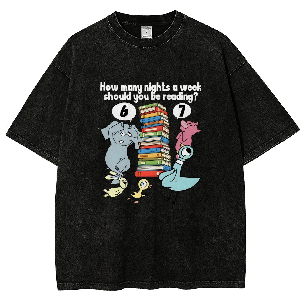 How Many Nights A Week Should You Be Reading 6-7 Vintage Distressed T-shirt