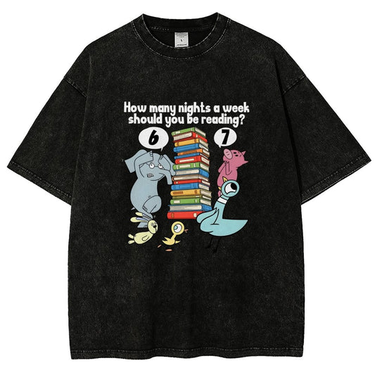 How Many Nights A Week Should You Be Reading 6-7 Vintage Distressed T-shirt