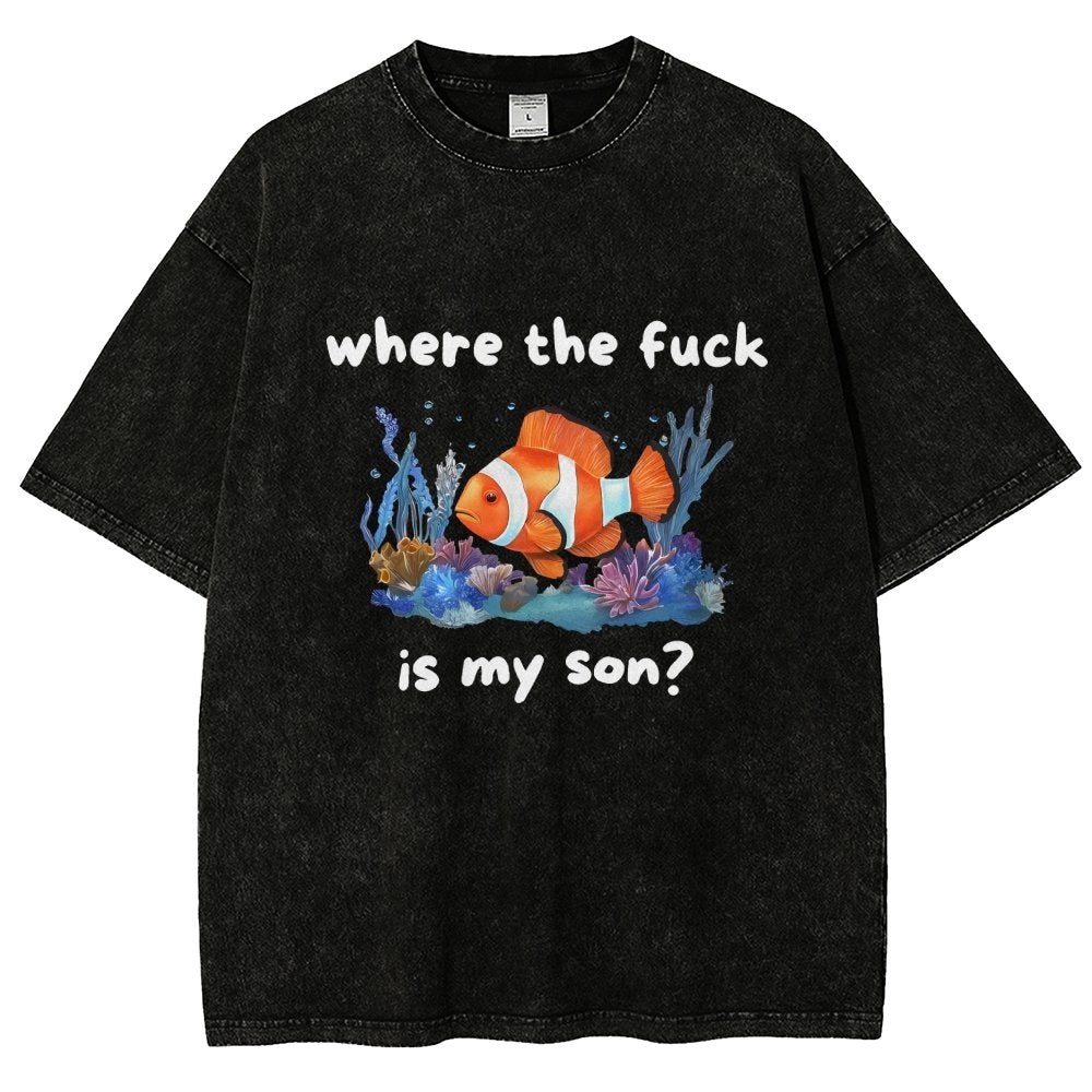 Where The F*ck Is My Son Vintage Distressed T-shirt