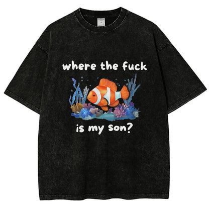 Where The F*ck Is My Son Vintage Distressed T-shirt