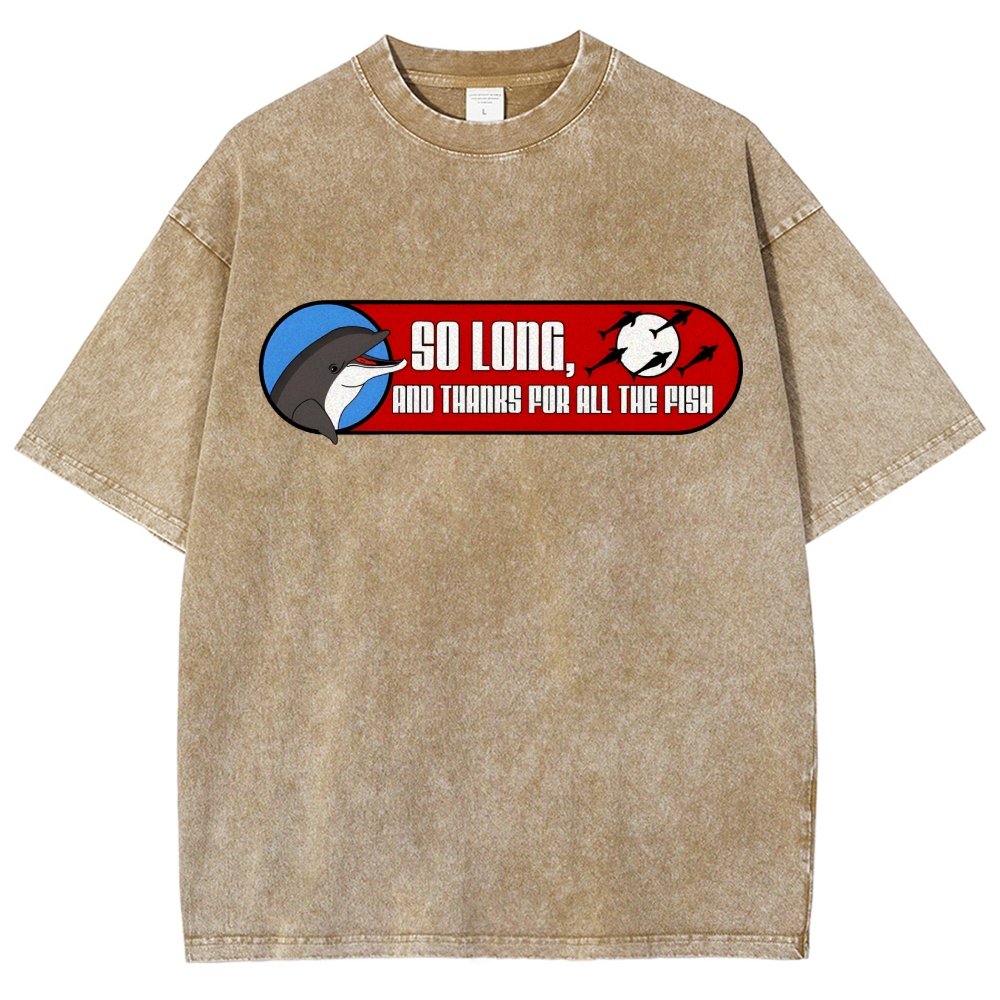 So Long And Thanks For All The Fish Vintage Distressed T-shirt