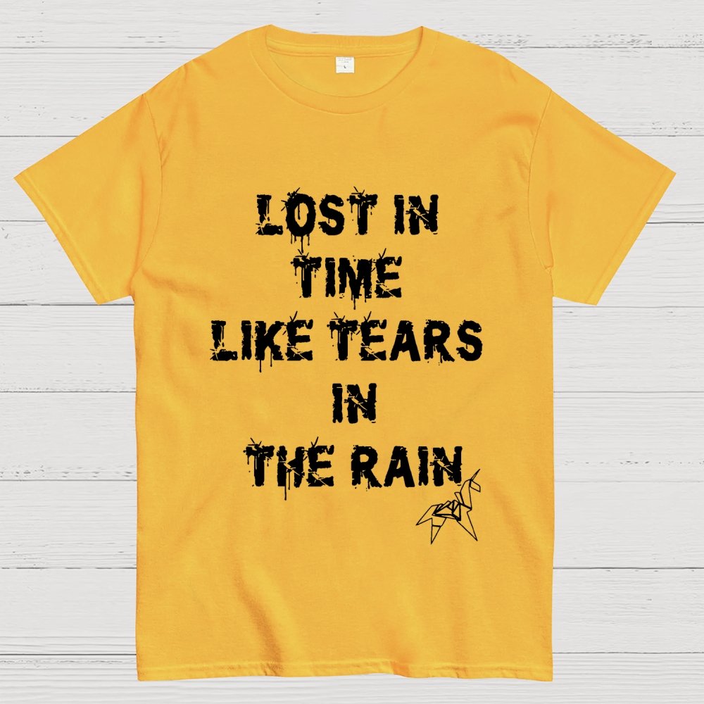 Lost In Time Like Tears In The Rain Geek T-Shirt